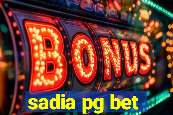 sadia pg bet